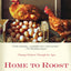 Home to Roost: Chasing Chickens Through the Ages