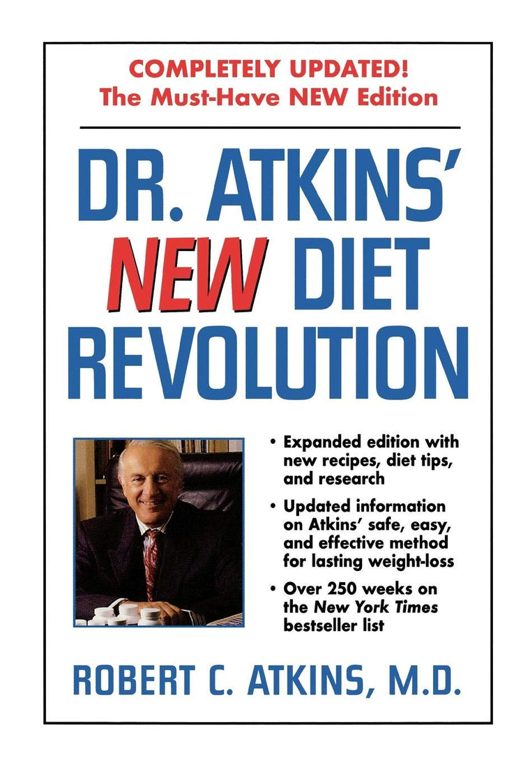 Dr. Atkins' New Diet Revolution by Robert C. Atkins
