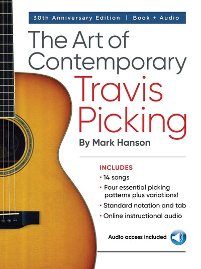 The Art of Contemporary Travis Picking for Guitar Players  Alternating-Bass Fingerpicking Guitar Books  Fingerstyle Guitar Songbook with Tablature and Online Audio  Acoustic Sheet Music