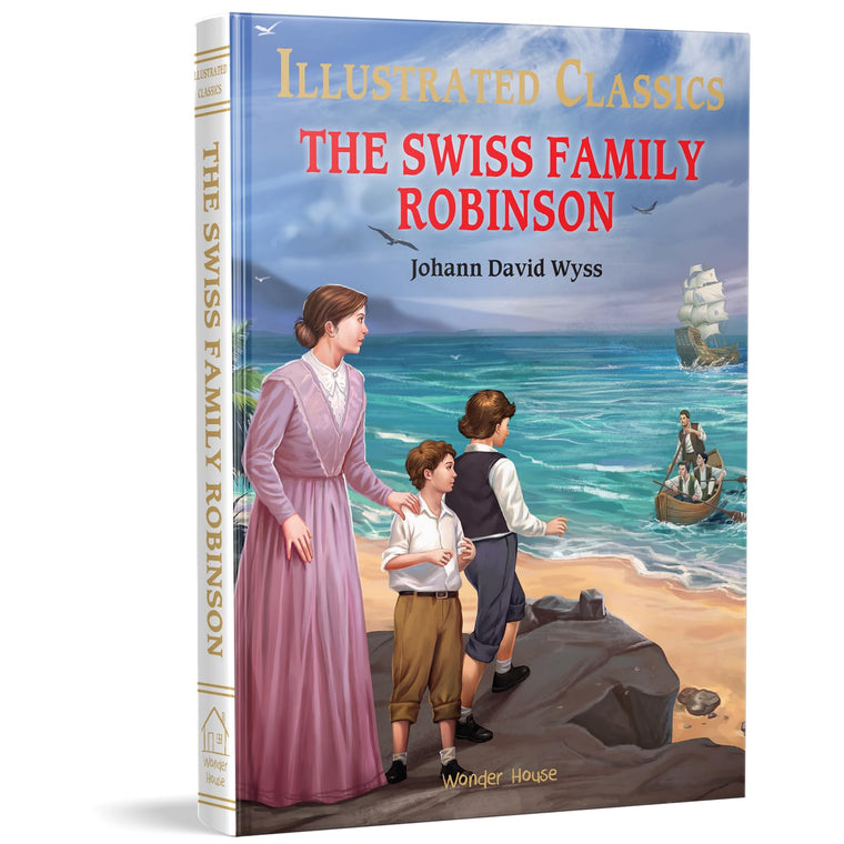 Illustrated Classics - The Swiss Family Robinson: Abridged Novels With Review Questions