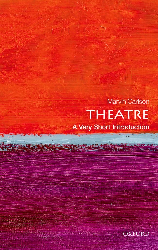 Theatre: A Very Short Introduction (Very Short Introductions)