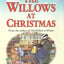 The Willows at Christmas