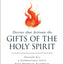 Decrees That Activate the Gifts of the Holy Spirit