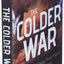 The Colder War: How the Global Energy Trade Slipped from America's Grasp