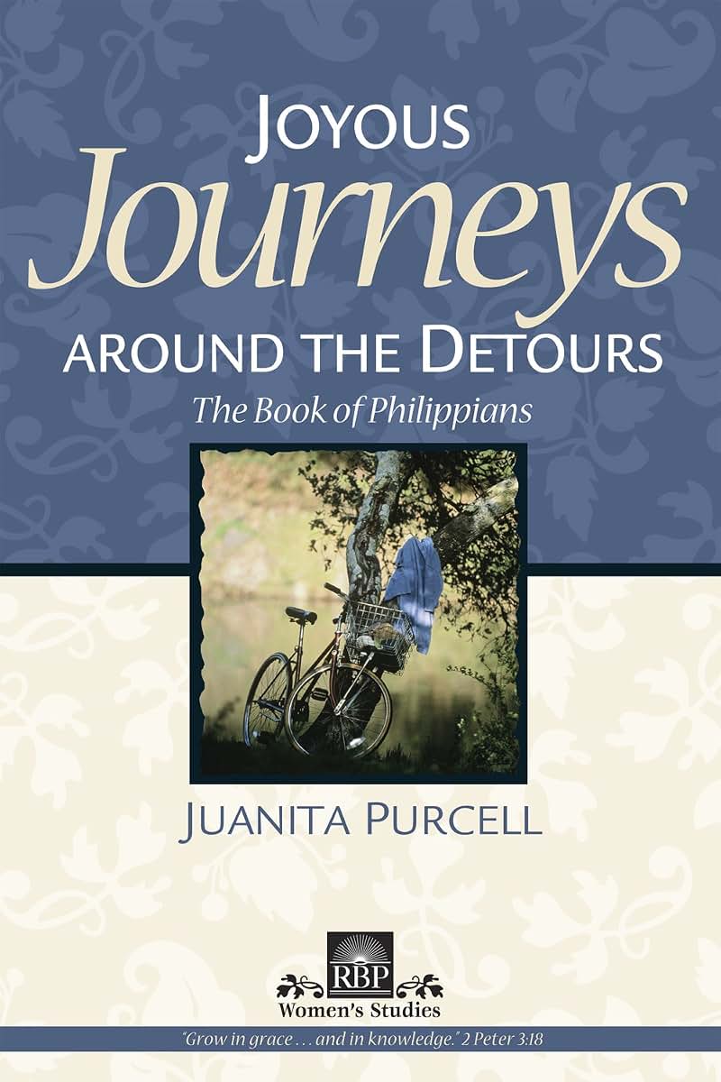 Joyous Journeys Around the Detours (Philippians)