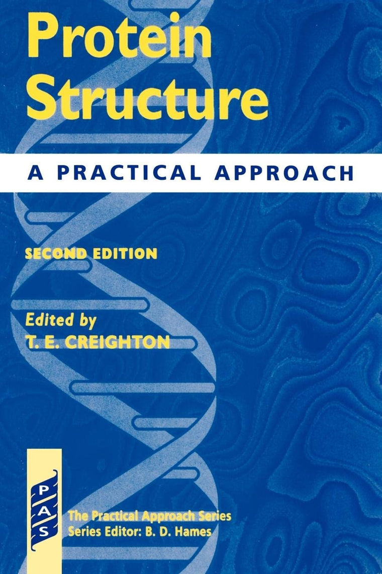 Protein Structure: A Practical Approach