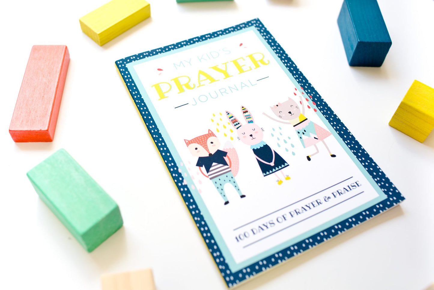 My Kid's Prayer Journal: 100 Days of Prayer & Praise: Children's Journal to Inspire Conversation & Prayer with God