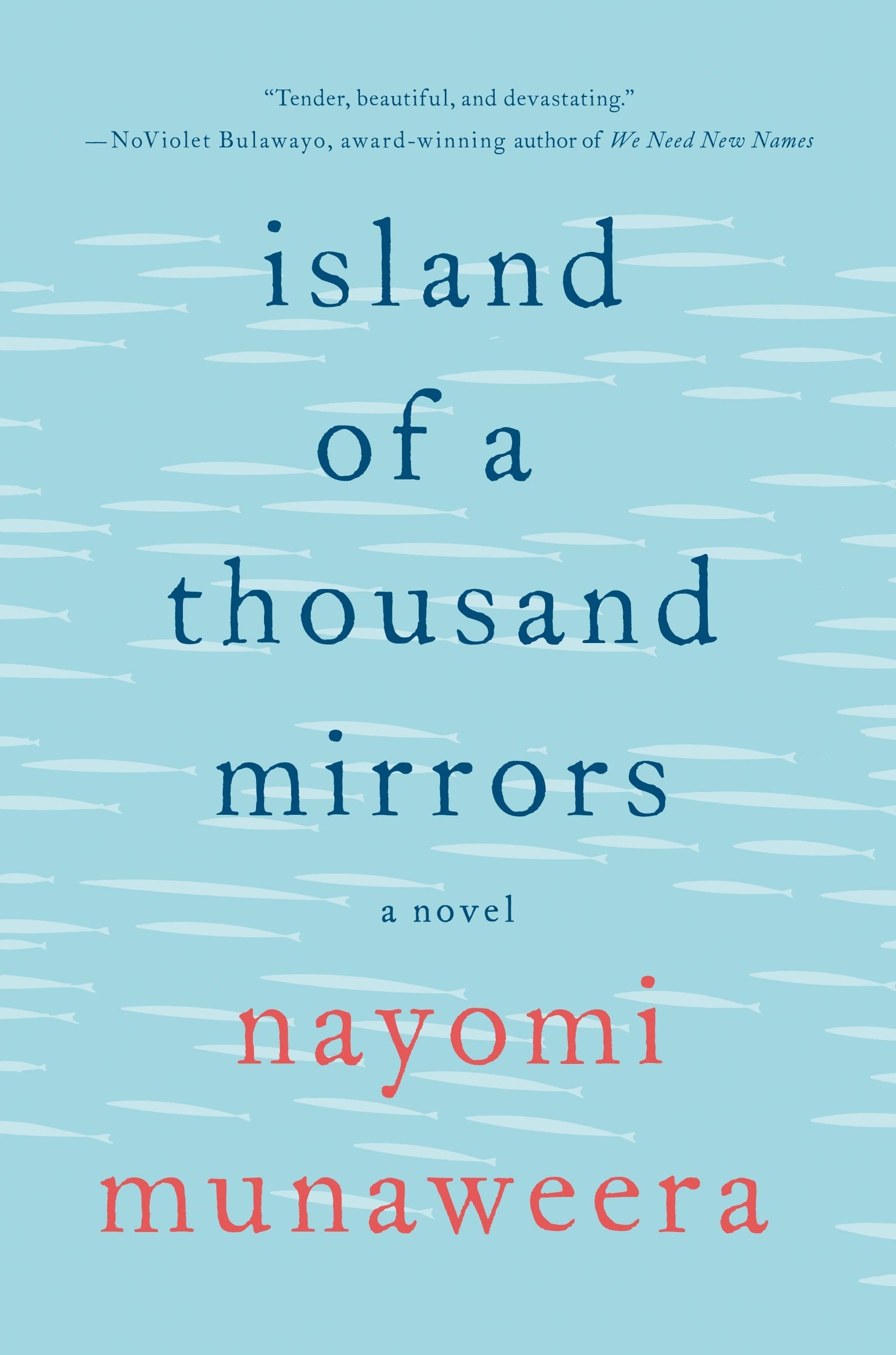 Island of a Thousand Mirrors: A Novel