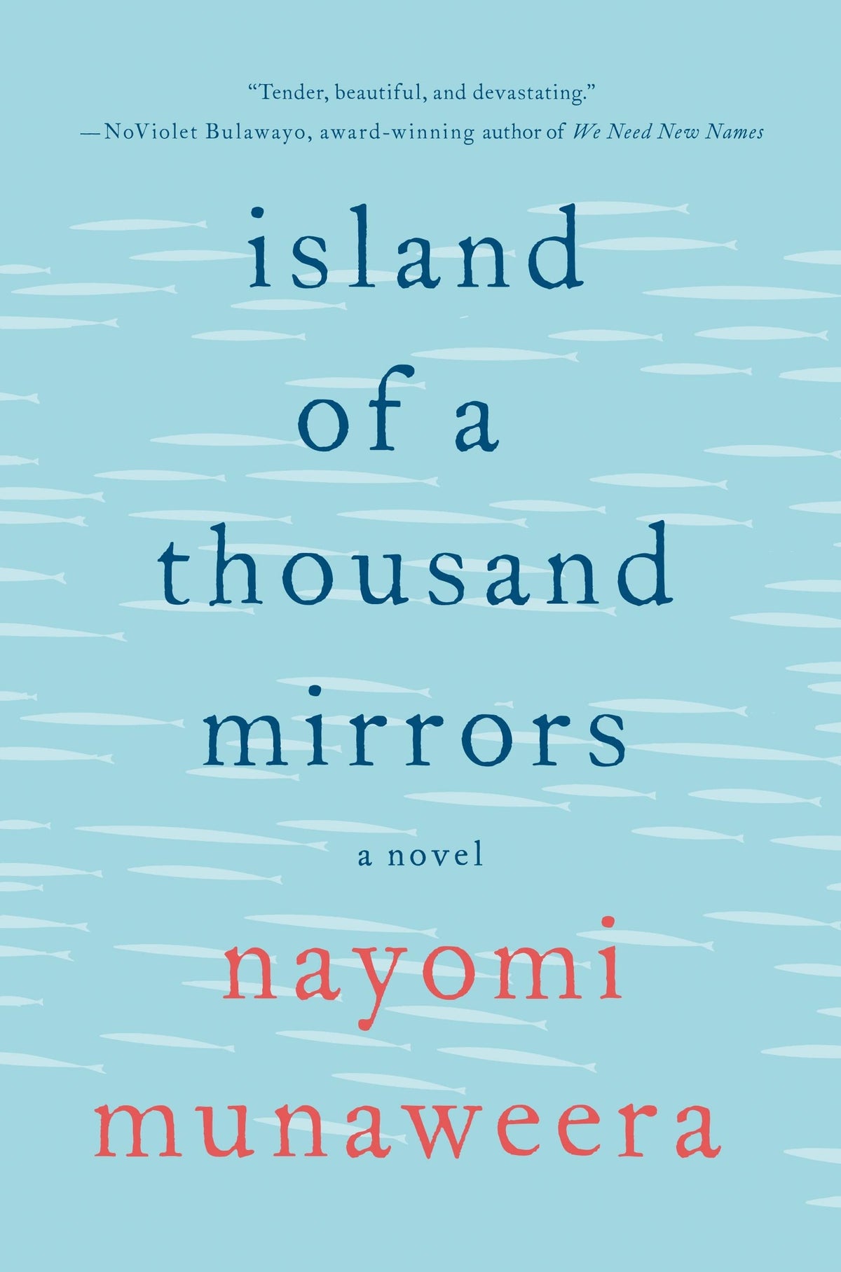 Island of a Thousand Mirrors: A Novel