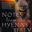 Notes from the Hyena's Belly: An Ethiopian Boyhood