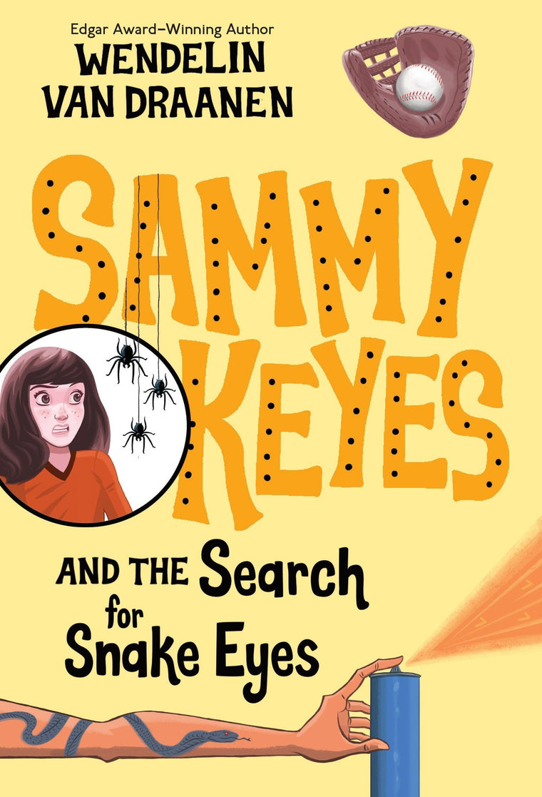 Sammy Keyes and the Search for Snake Eyes by Van Draanen, We
