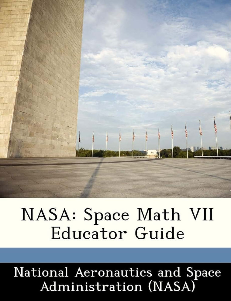 NASA: Space Math VII Educator Guide