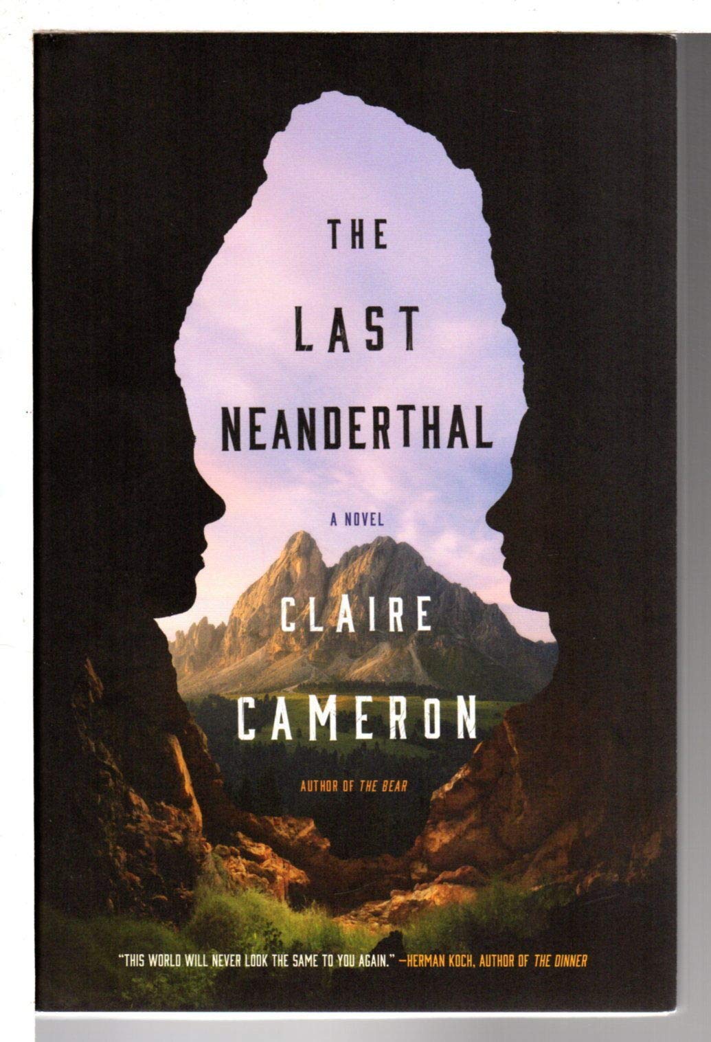 The Last Neanderthal: A Novel by Cameron, Claire