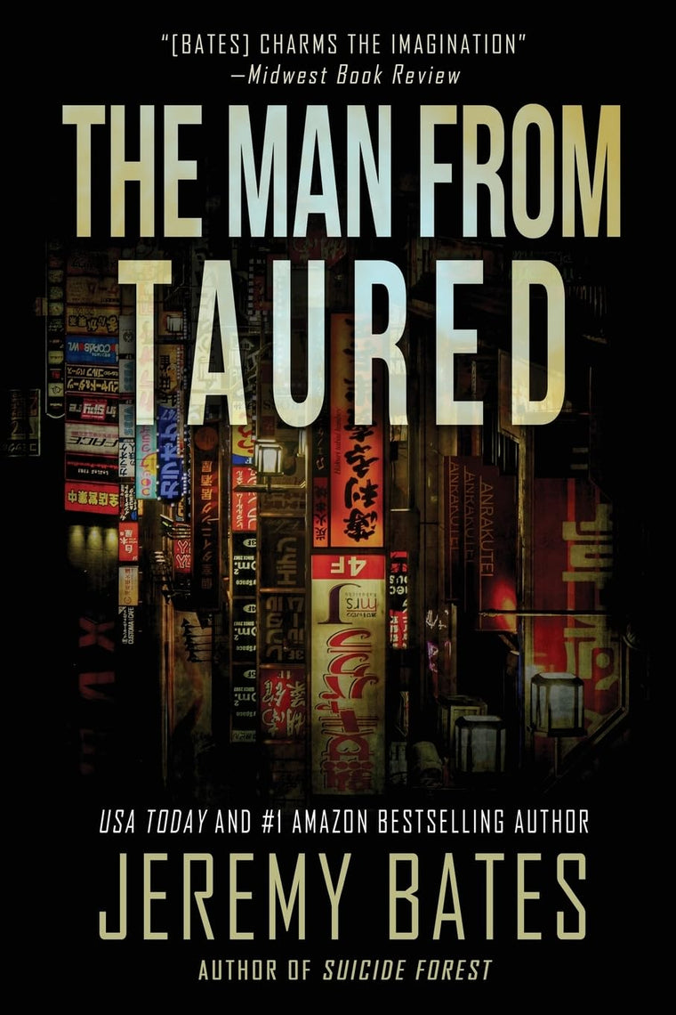 The Man From Taured: A breakneck mystery-thriller (World's Scariest Legends)