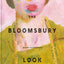 The Bloomsbury Look