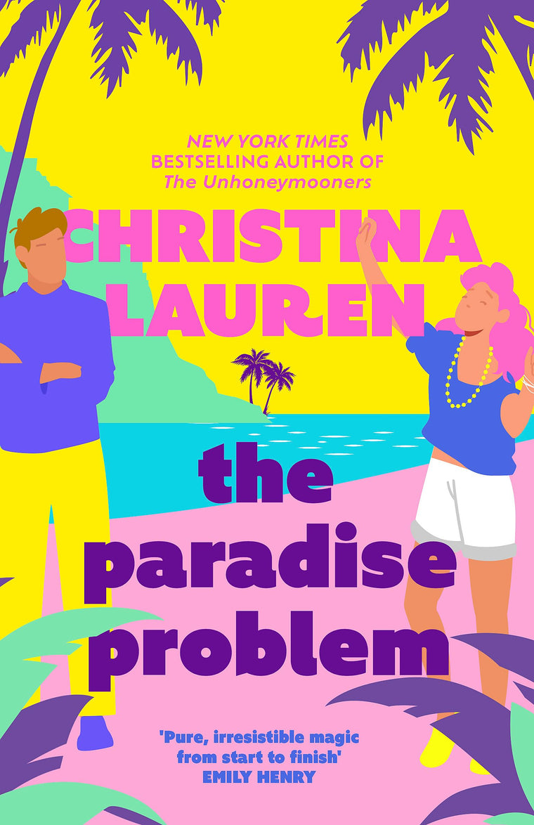 The Paradise Problem: A sparkling opposites-attract, fake-dating romance (International Edition)