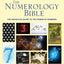 The Numerology Bible: The Definitive Guide to the Power of Numbers (Subject Bible)