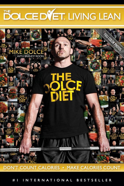 The Dolce Diet: Living Lean
