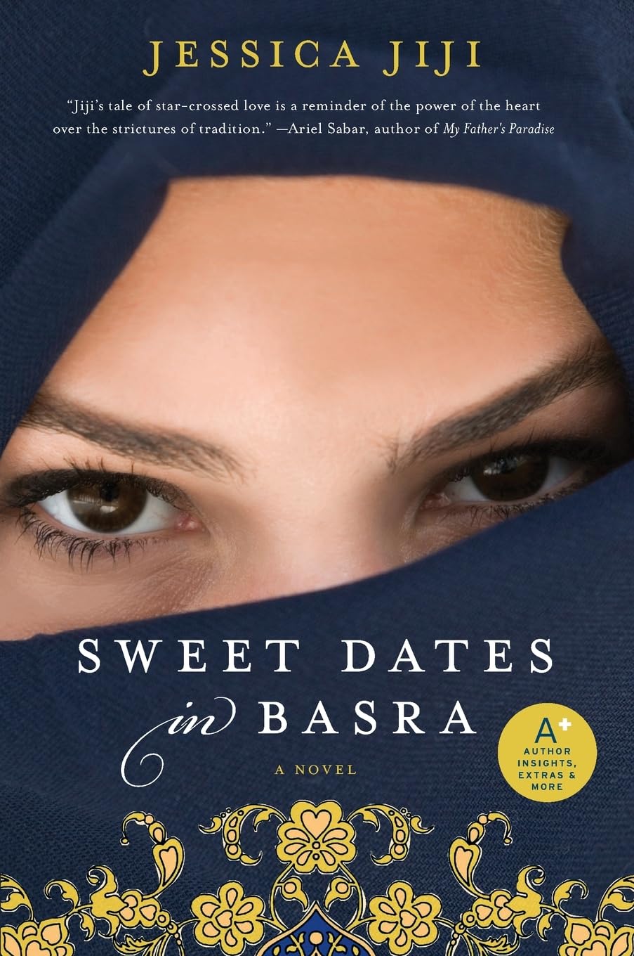 Sweet Dates in Basra: A Novel