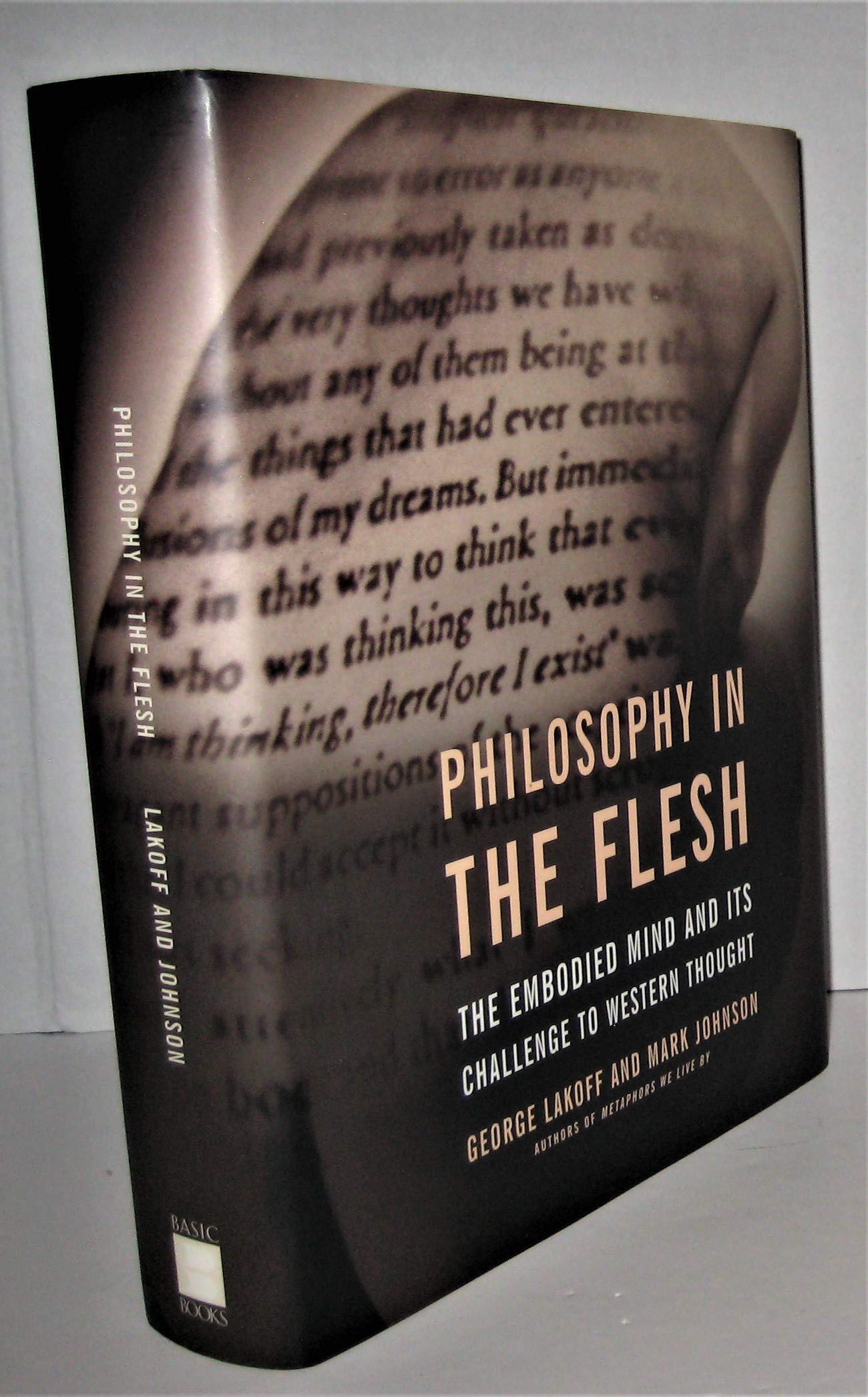 Philosophy In The Flesh: The Embodied Mind And Its Challenge