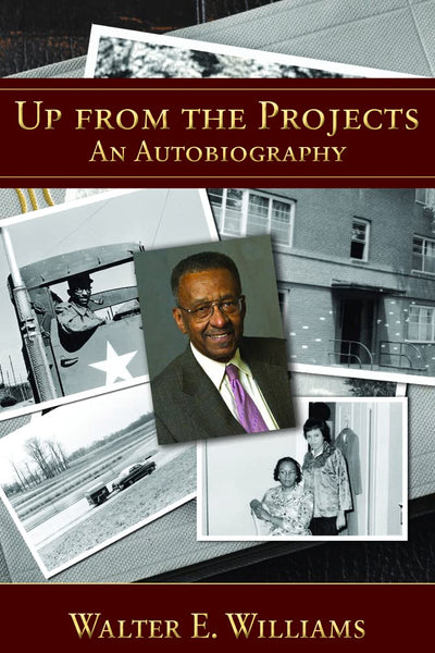 Up from the Projects: An Autobiography (Hoover Institution Press Publication) (Volume 600)