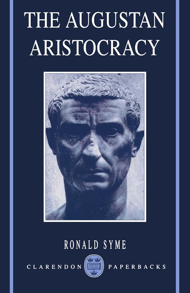The Augustan Aristocracy (Clarendon Paperbacks)