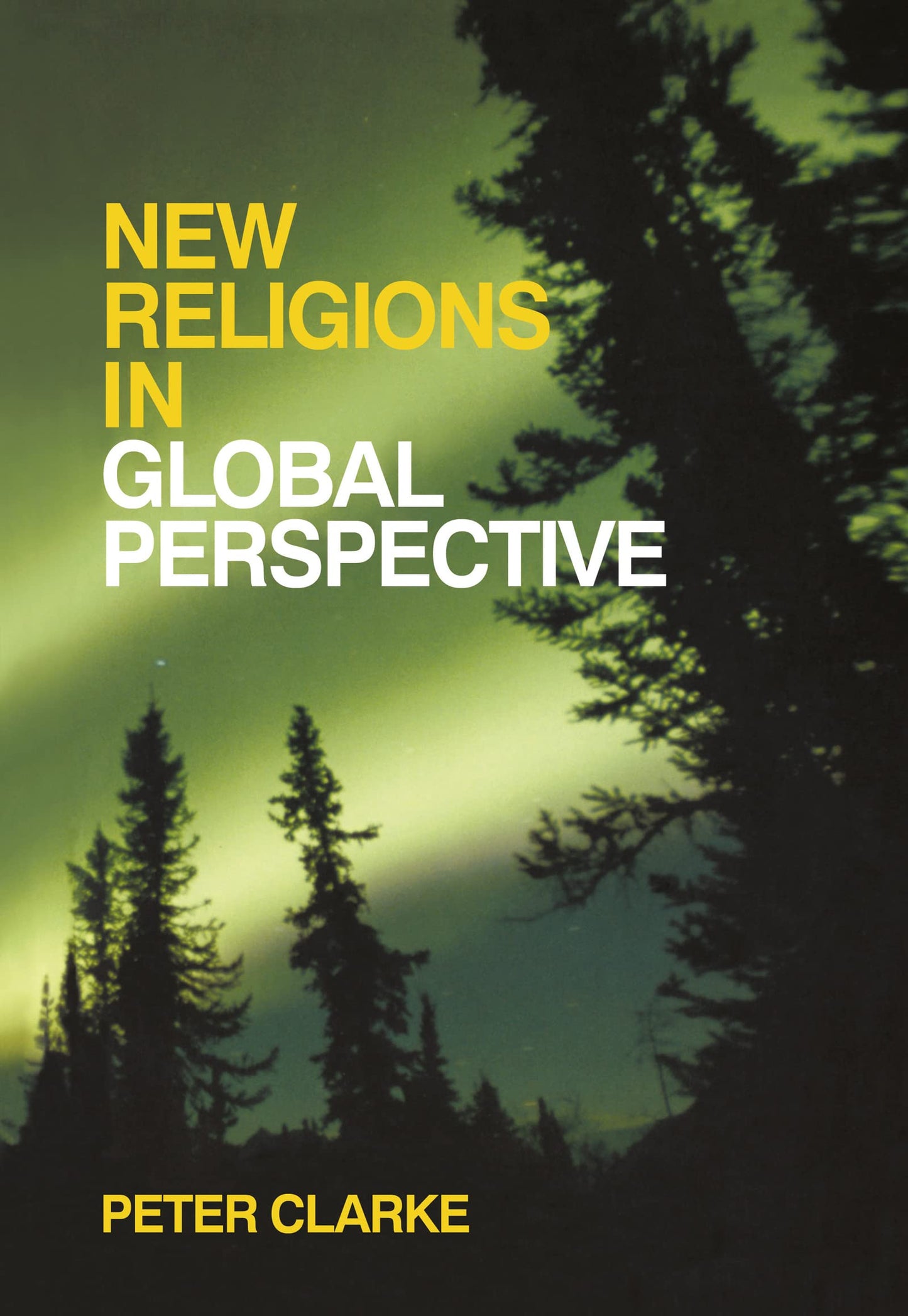 New Religious Movement in Global Perspective; a Study of Religious Change in the Modern World
