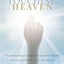 Touching Heaven: A Cardiologist's Encounters with Death and Living Proof of an Afterlife
