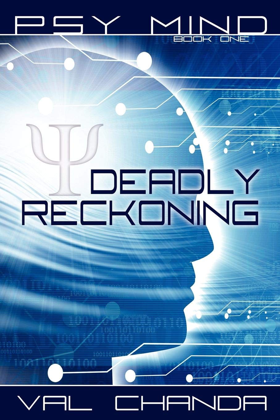 Psy Mind: Deadly Reckoning (Book One)