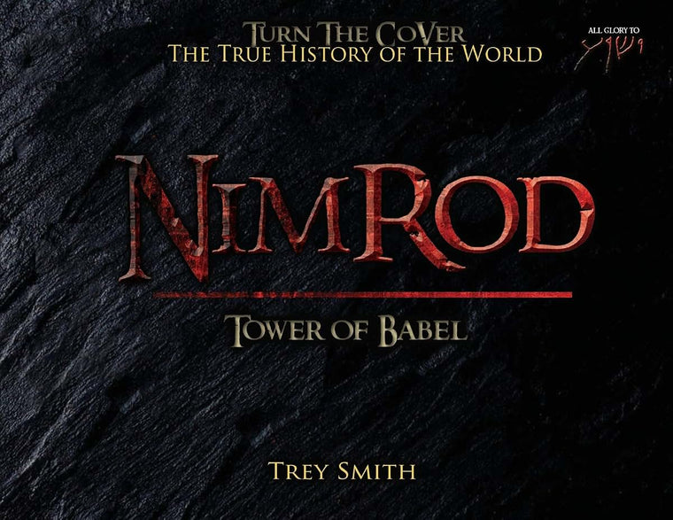 Nimrod: The Tower of Babel by Trey Smith (Paperback) (Preflood to Nimrod to Exodus)