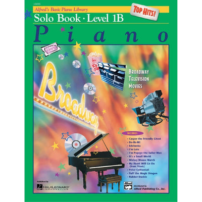 Alfred's Basic Piano Library Top Hits! Solo Book, Bk 1B: Book & CD (Alfred's Basic Piano Library, Bk 1B)