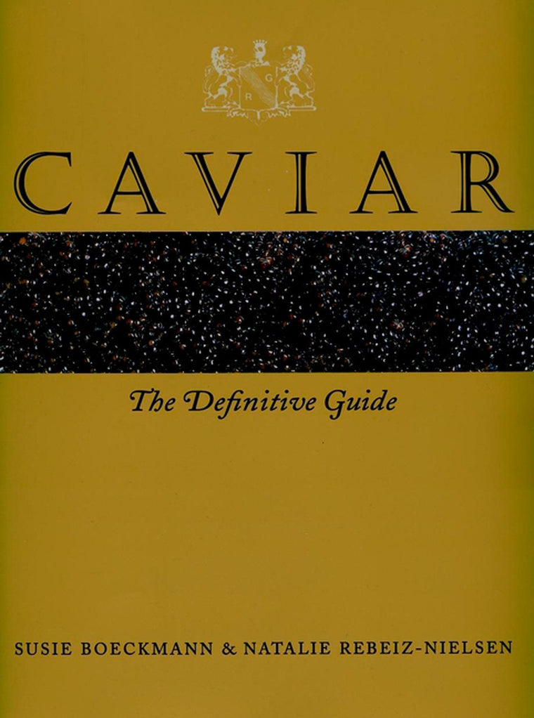 Caviar: The Definitive Guide