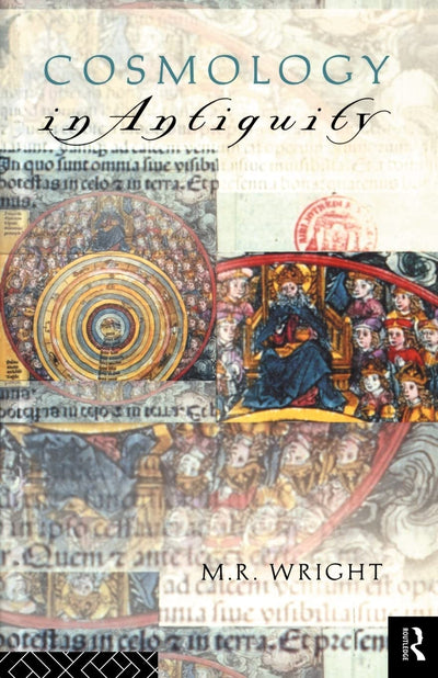 Cosmology in Antiquity (Sciences of Antiquity)