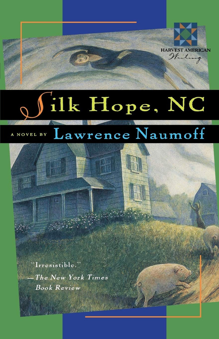 Silk Hope, N. C.;A Harvest Book