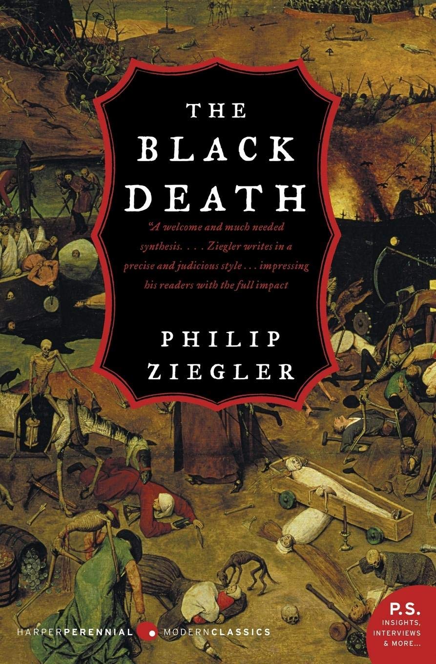 The Black Death by Ziegler, Philip