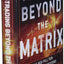 Trading Beyond the Matrix: The Red Pill for Traders and Investors
