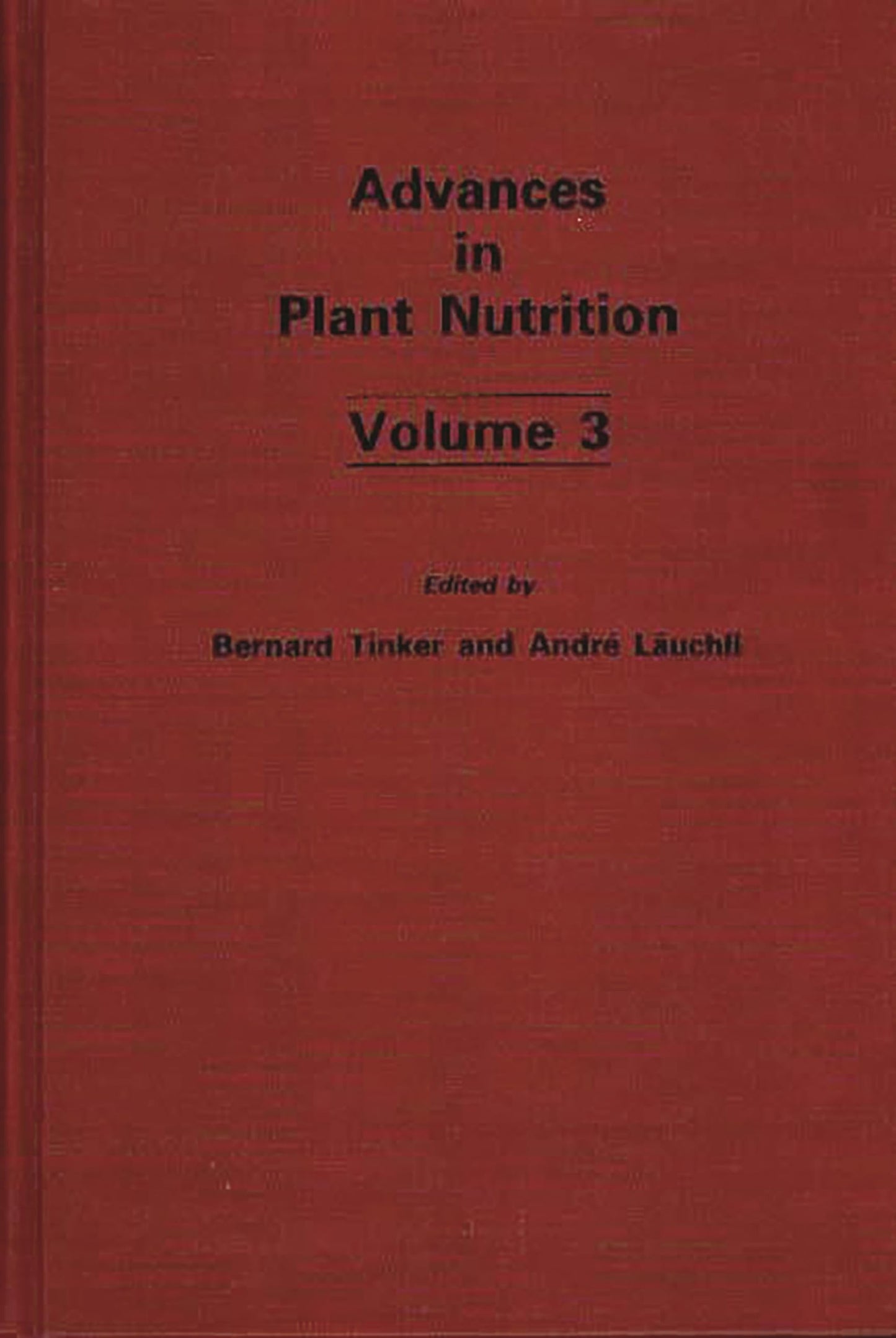 Advances in Plant Nutrition: Volume 3