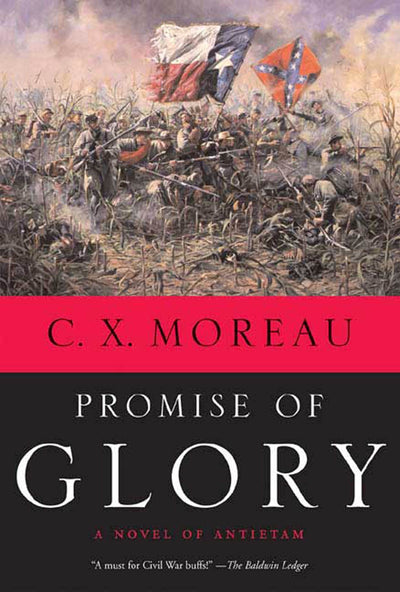 Promise of Glory: A Novel of Antietam