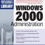 Windows 2000 Administration