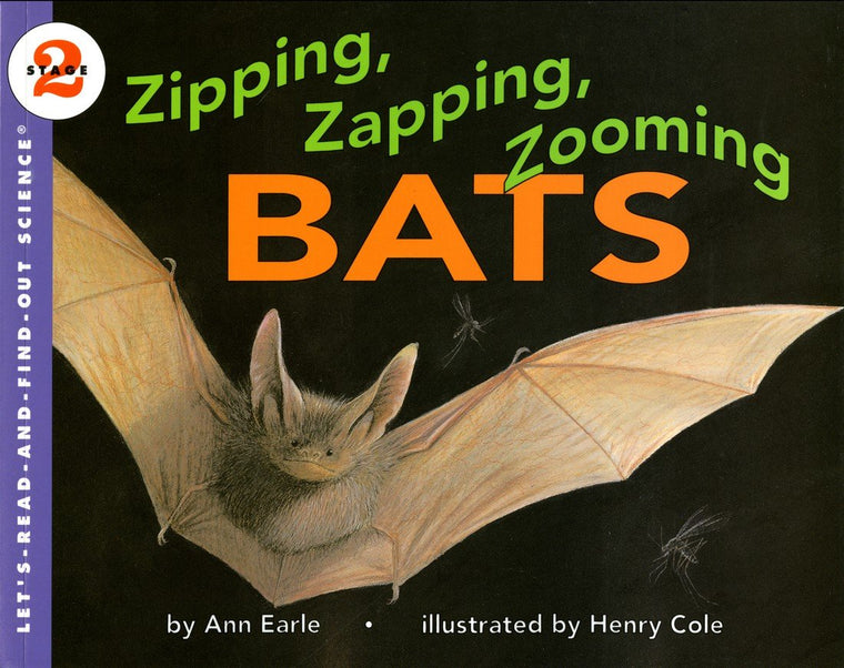 Zipping, Zapping, Zooming Bats (Let's-Read-and-Find-Out Science 2)