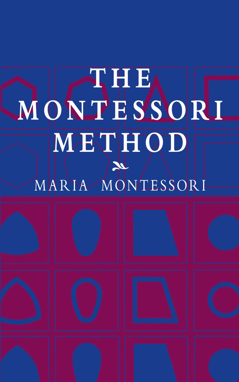 The Montessori Method (Economy Editions)