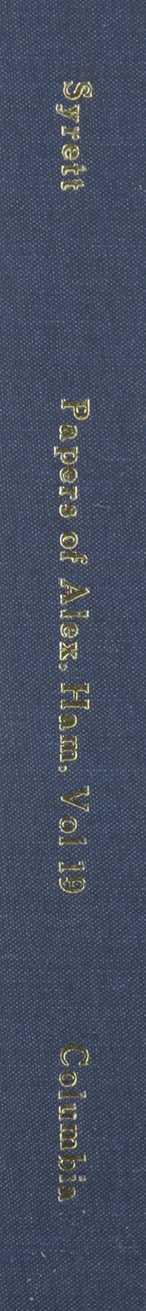 The Papers of Alexander Hamilton Vol 19