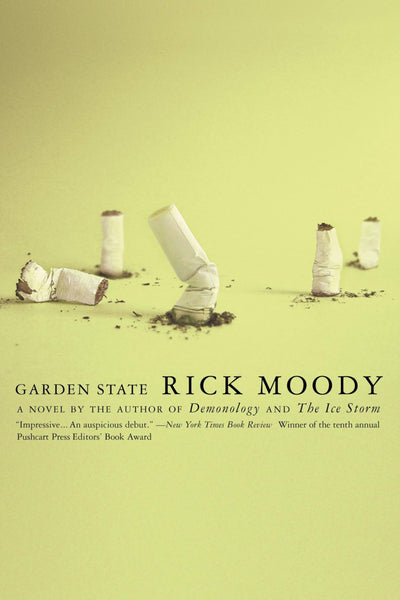 Garden State: A Novel by Moody, Rick