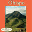 Day Hikes Around San Luis Obispo: 156 Great Hikes