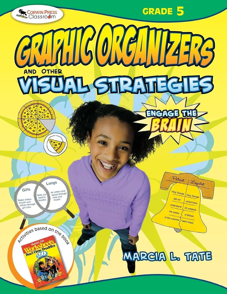 Engage the Brain: Graphic Organizers and Other Visual Strategies, Grade 5