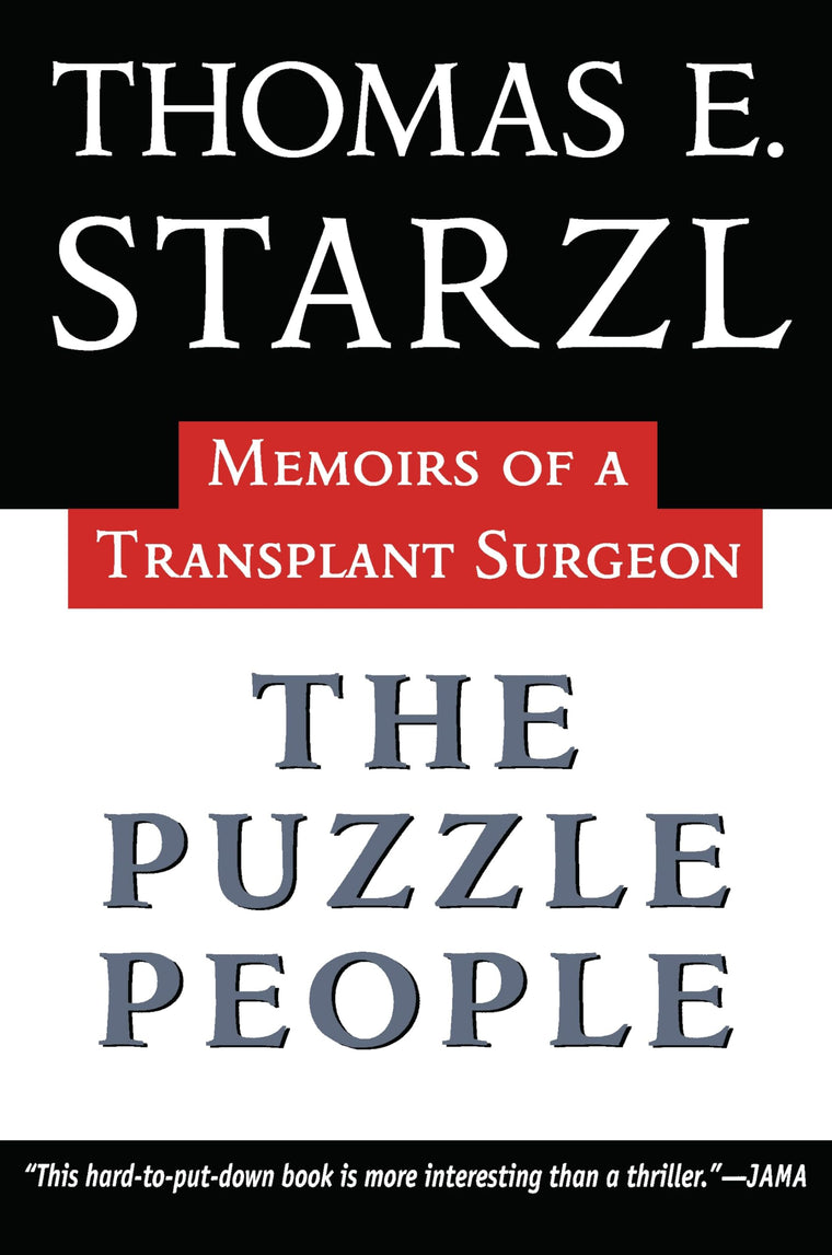 The Puzzle People: Memoirs Of A Transplant Surgeon (Regional)