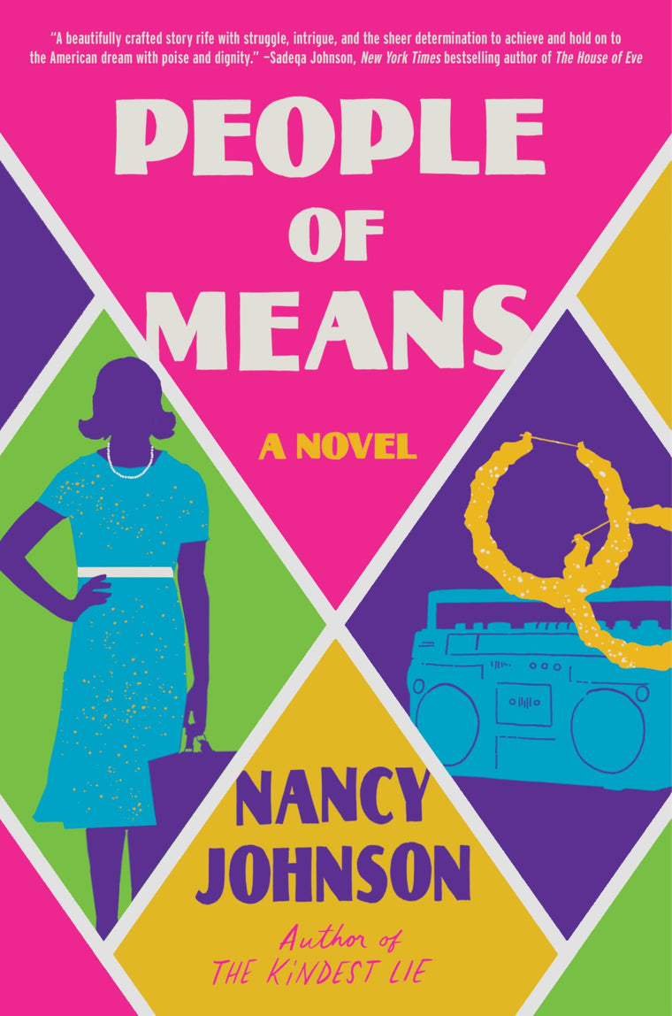 People of Means: An Evocative Saga of Love, Sacrifice, and Family Legacy Across Two Generations Fighting for Equality