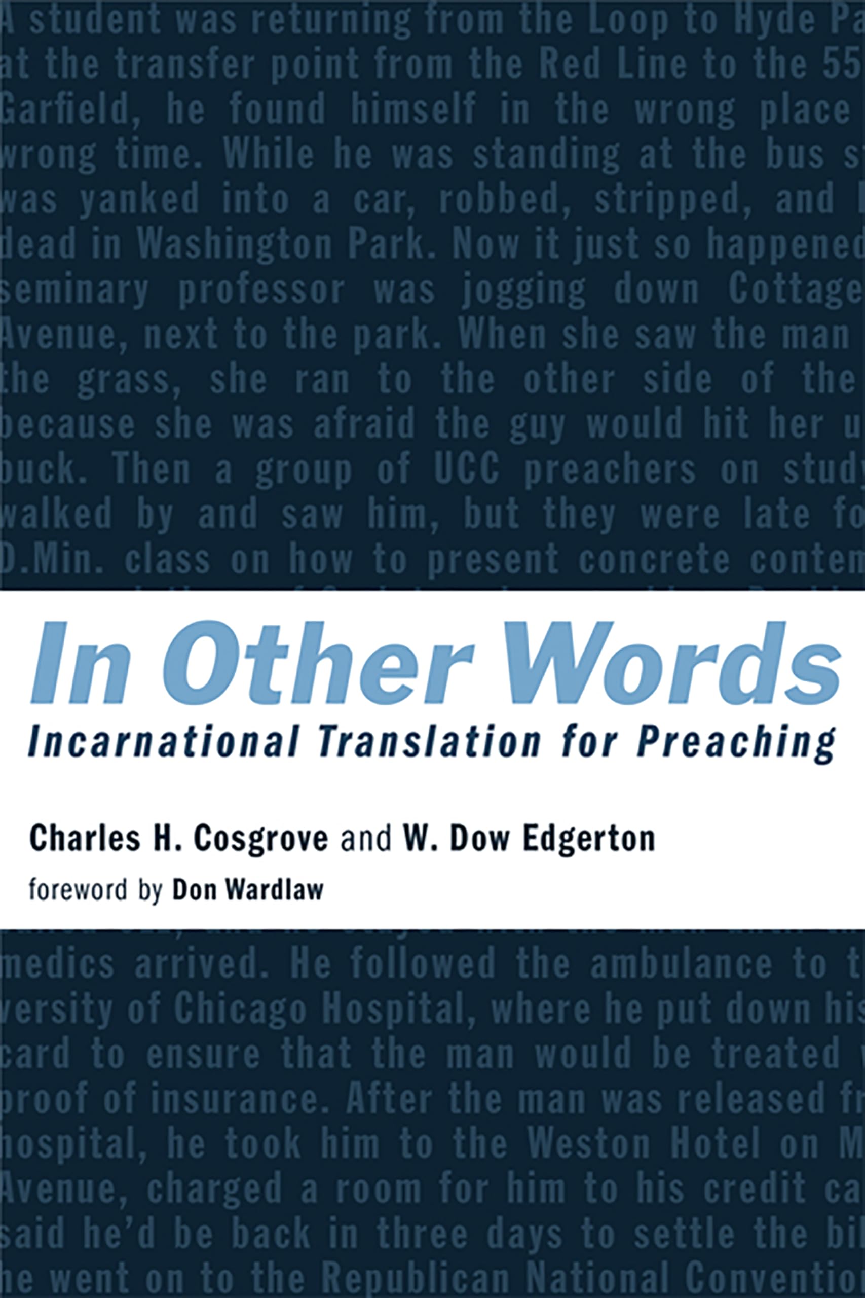 In Other Words: Incarnational Translation for Preaching