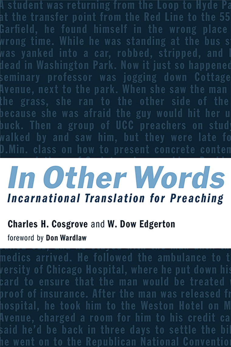 In Other Words: Incarnational Translation for Preaching