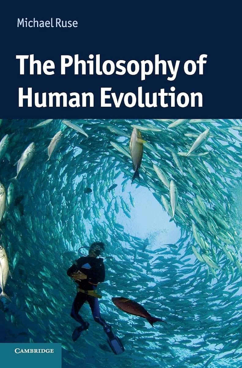 The Philosophy of Human Evolution (Cambridge Introductions to Philosophy and Biology)